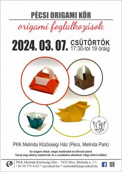 Origami foglalkozás - Pécs 2024.03.07. - Kosarak