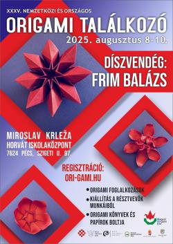 35. Nemzetközi és Országos Origami Találkozó - 2025. Pécs